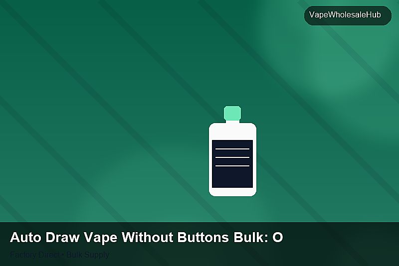 Auto Draw Vape Without Buttons Bulk — Auto Draw Vape Without Buttons Bulk: OEM & ODM Service | 2026 Edition photo 1